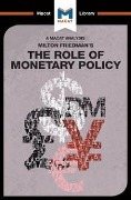 Cover-Bild zum Titel 'An Analysis of Milton Friedman's The Role of Monetary Policy' von 'Nick Broten, John Collins'