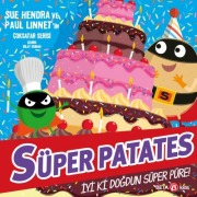 Cover-Bild zum Titel 'Süper Patates - Iyiki Dogdun Süper Püre' von 'Sue Hendra'