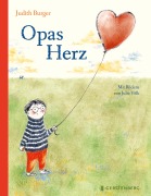 Cover-Bild zum Titel 'Opas Herz' von 'Judith Burger'