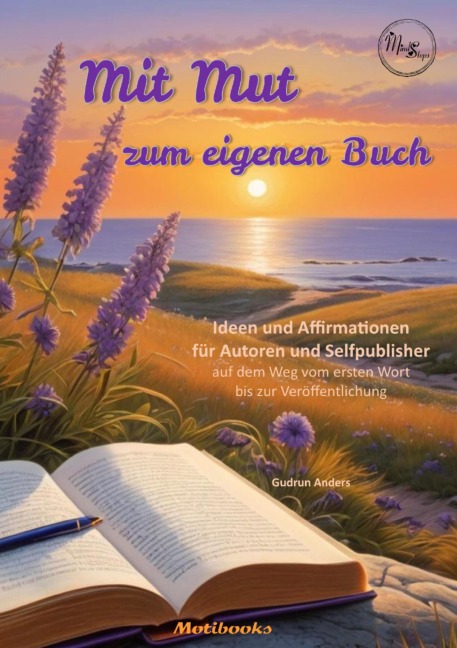 Mit Mut zum eigenen Buch - Gudrun Anders