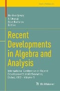 Recent Developments in Algebra and Analysis - 