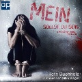 Cover-Bild zum Titel 'Mein sollst du sein!' von 'Katy Buchholz'