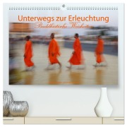 Cover-Bild zum Titel 'Unterwegs zur Erleuchtung Buddhistische Weisheiten (hochwertiger Premium Wandkalender 2026 DIN A2 quer), Kunstdruck in Hochglanz' von 'Gabriele Gerner'