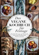 Cover-Bild zum Titel 'Das vegane Kochbuch für Festtage' von 'Nadja Kovalski'