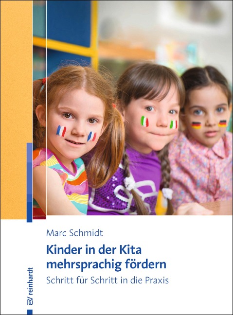 Kinder in der Kita mehrsprachig fördern - Marc Schmidt