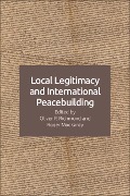 Cover-Bild zum Titel 'Local Legitimacy and International Peacebuilding' von ''