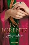 Cover-Bild zum Titel 'Feuertochter' von 'Iny Lorentz'