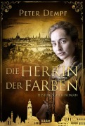 Cover-Bild zum Titel 'Die Herrin der Farben' von 'Peter Dempf'
