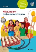 Cover-Bild zum Titel 'Mit Kindern Instrumente bauen' von 'Jutta Funk'
