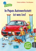 Cover-Bild zum Titel 'In Papas Autowerkstatt ist was los!' von 'Christian Loeffelbein'