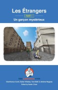 Cover-Bild zum Titel 'Les Étrangers - Part 1 - Un garçon mystérieux' von 'Gianfranco Conti'