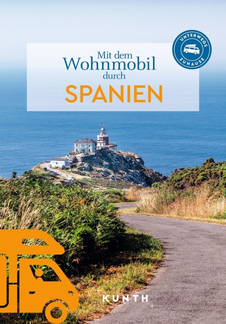 KUNTH Mit dem Wohnmobil durch Spanien - 