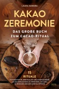 Cover-Bild zum Titel 'Kakao Zeremonie' von 'Laura Nawara'