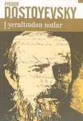 Cover-Bild zum Titel 'Yeraltindan Notlar' von 'Fyodor Mihaylovic Dostoyevski'