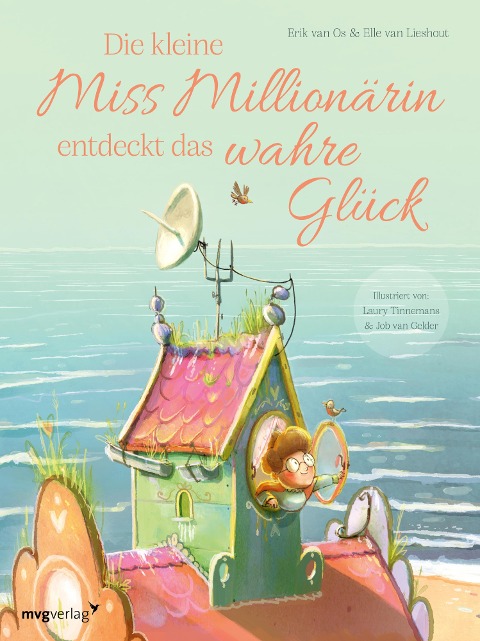 Die kleine Miss Millionärin entdeckt das wahre Glück - Erik Van Os, Elle van Lieshout