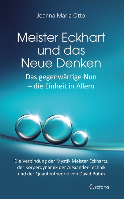 Meister Eckhart und das Neue Denken - Joanna Maria Otto