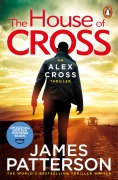 Cover-Bild zum Titel 'The House of Cross' von 'James Patterson'