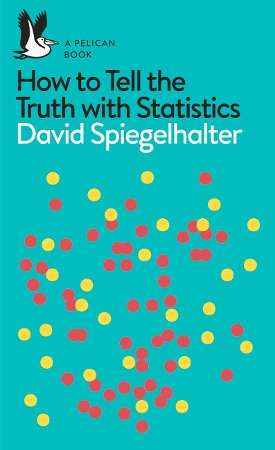The Art of Statistics - David Spiegelhalter