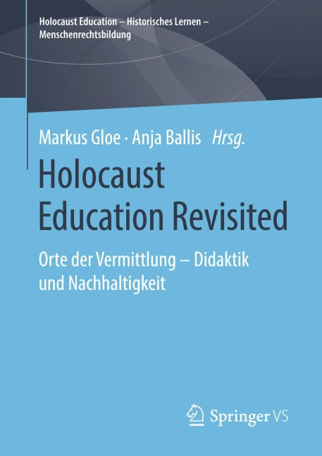 Holocaust Education Revisited - 