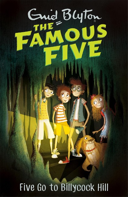 Famous Five: Five Go To Billycock Hill - Enid Blyton