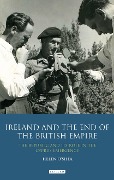Cover-Bild zum Titel 'Ireland and the End of the British Empire' von 'Helen O'Shea'