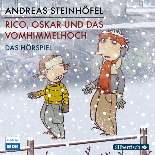 Rico und Oskar 4: Rico, Oskar und das Vomhimmelhoch - Das Hörspiel - Andreas Steinhöfel