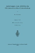 Cover-Bild zum Titel 'Anleitungen zum Arbeiten im Elektrotechnischen Laboratorium' von 'Ernst Orlich, Max Knoll'