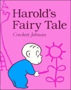 Cover-Bild zum Titel 'Harold's Fairy Tale' von 'Crockett Johnson'