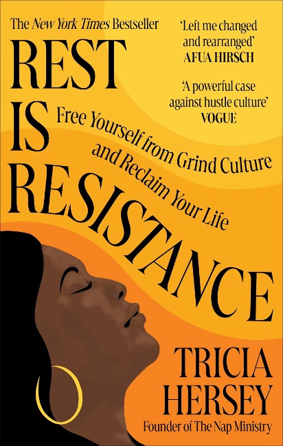 Rest Is Resistance - Tricia Hersey