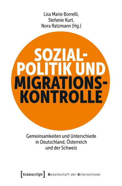 Sozialpolitik und Migrationskontrolle - 