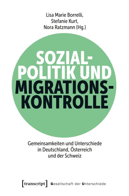 Sozialpolitik und Migrationskontrolle - 