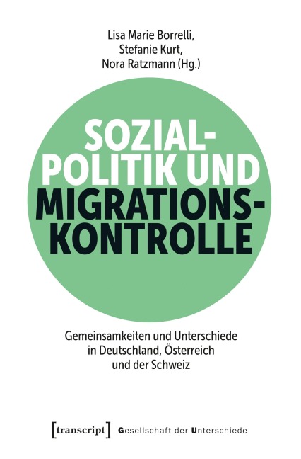 Sozialpolitik und Migrationskontrolle - 