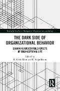 Cover-Bild zum Titel 'The Dark Side of Organizational Behavior' von ''