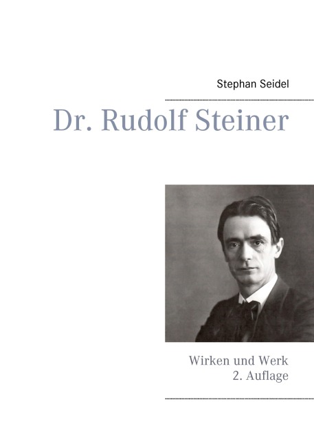 Dr. Rudolf Steiner - Stephan Seidel