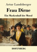 Cover-Bild zum Titel 'Frau Dirne' von 'Artur Landsberger'