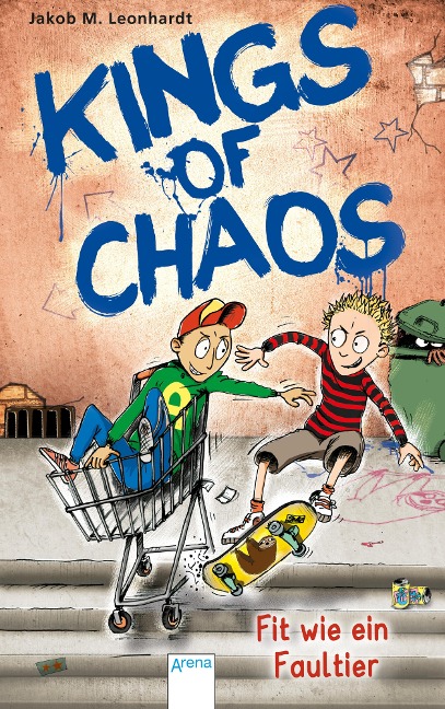 Kings of Chaos (2). Fit wie ein Faultier - Jakob M. Leonhardt