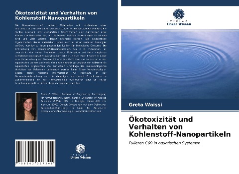 Ökotoxizität und Verhalten von Kohlenstoff-Nanopartikeln - Greta Waissi