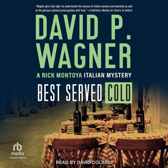 Best Served Cold - David P Wagner