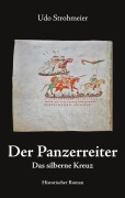 Cover-Bild zum Titel 'Der Panzerreiter' von 'Udo Strohmeier'