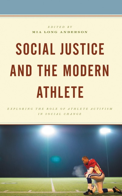 Social Justice and the Modern Athlete - 