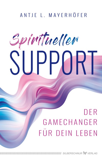 Spiritueller Support - Antje L. Mayerhöfer.