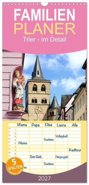 Familienplaner 2027 - Trier - im Detail mit 5 Spalten (Wandkalender, 21 x 45 cm) CALVENDO - Gisela Kruse
