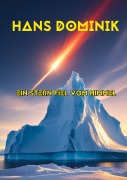 Cover-Bild zum Titel 'Ein Stern fiel vom Himmel' von 'Hans Dominik'