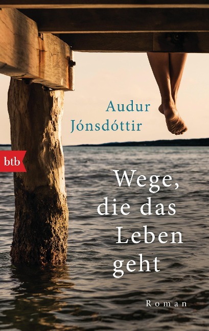 Wege, die das Leben geht - Audur Jónsdóttir
