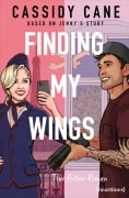 Cover-Bild zum Titel 'Finding My Wings - Based on Jenny's Story' von 'Cassidy Cane'