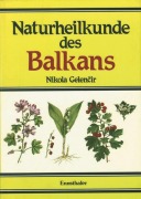 Naturheilkunde des Balkans - Gelencir