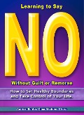 Learning to Say No Without Guilt or Remorse. - Santos Omar Medrano Chura