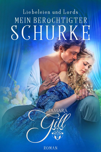 Mein berüchtigter Schurke - Tamara Gill