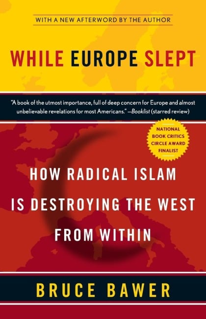 While Europe Slept - Bruce Bawer