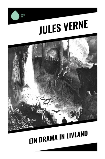 Ein Drama in Livland - Jules Verne